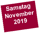 Textfeld: Samstag November2019